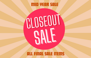 CLOSEOUT SALES